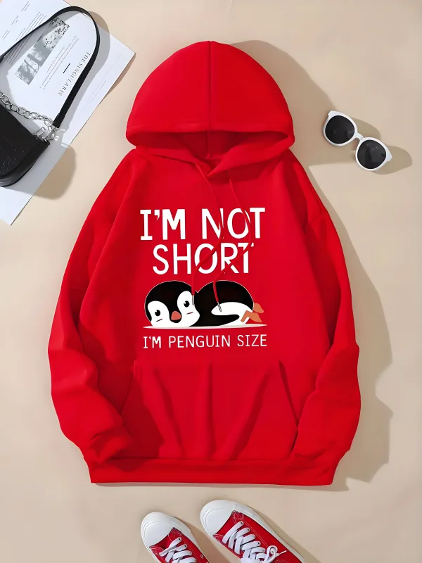 Cute Printed Hooded Sweatshirt 'I'm Not Short I'm a Penguin' Casual Hip-Hop Style Unisex Size of a Penguin Graphic Sweatshirt