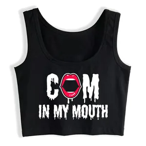 Kom in mijn mond print sexy fit crop top hotwife humor leuk flirterige bdsm stijl tank top swinger ondeugend hemdje