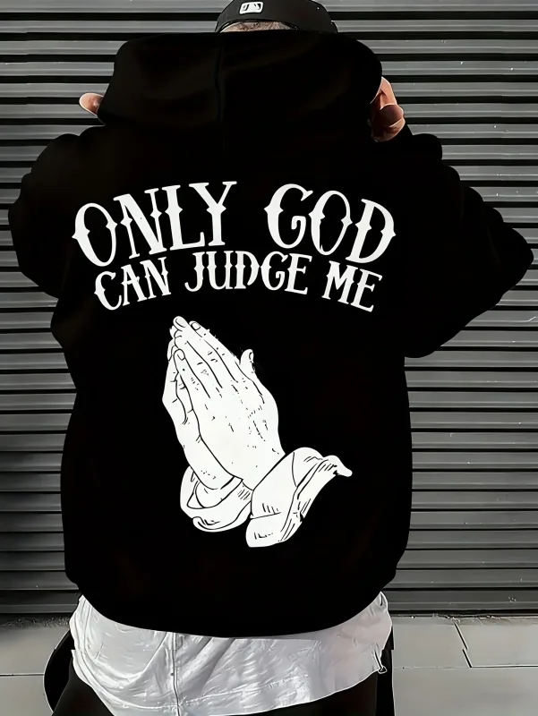 Pakaian Jalanan Hoodie Lelaki "Only God Can Judge Me" dengan Tangan Berdoa Pullover Berinspirasi Grafik untuk Gaya Pakaian Kasual